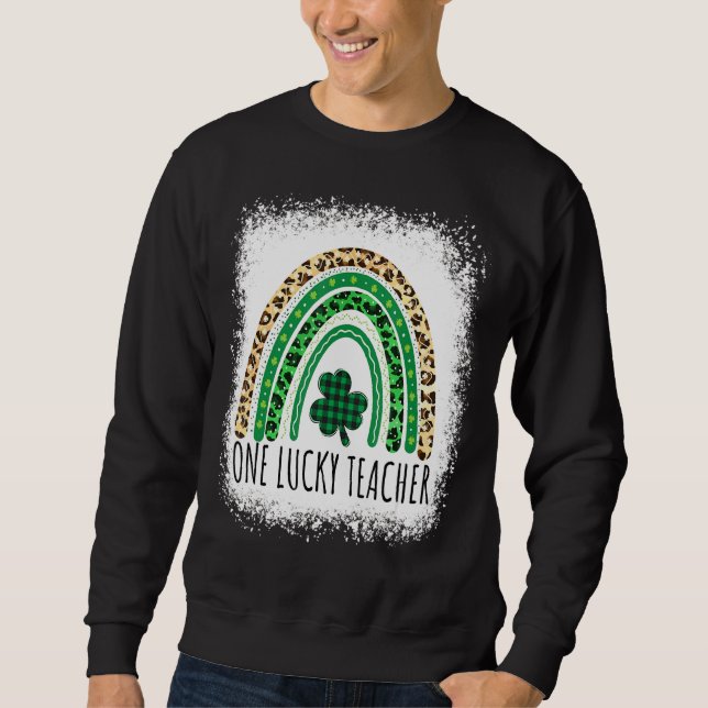 One Lucky Teacher Sweatshirt (Front)