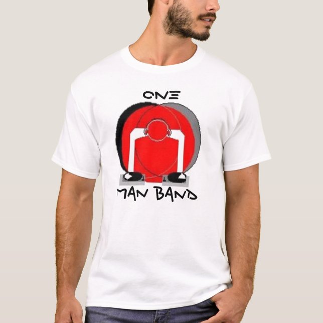 One Man Band 2 T-Shirt (Front)