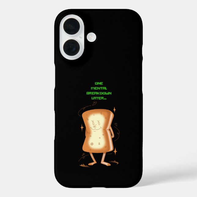One Mental Breakdown Later Case-Mate iPhone Case (Back)