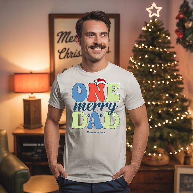 One Merry Dad Funny Christmas Holiday T-Shirt (One Merry Dad Funny Christmas Holiday T-Shirt)