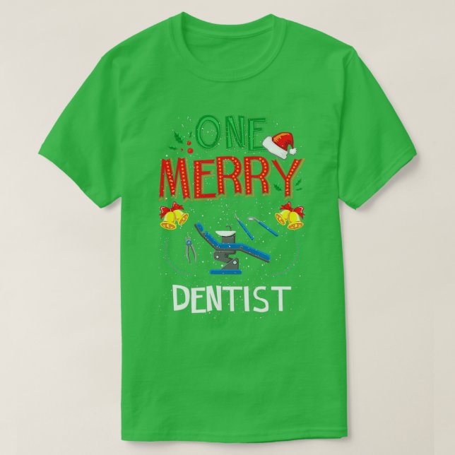 One Merry Dentist Dental Doctor Ugly Christmas Swe T-Shirt (Design Front)