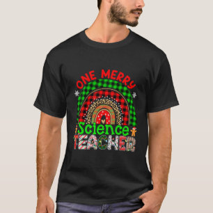 One Merry Science Teacher Rainbow Teacher Christma T-Shirt