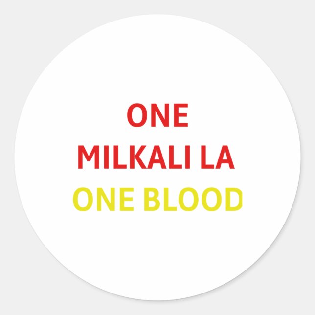 One Milkali La One Blood  Classic Round Sticker (Front)