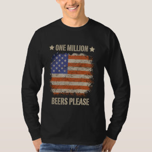 One Million Beers Please Meme 2024 US Election The T-Shirt