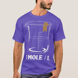 One Mole Per Litre Chemistry Biochemist T-Shirt