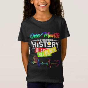 One Month Can't Hold Our History African Black His T-Shirt