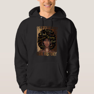 One Month Can't Hold Our History Apparel African M Hoodie