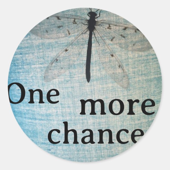 'one more chance' Sticker (Front)