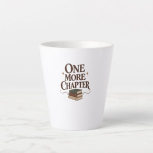 One More Chapter - Book Lover Reading Tee Latte Mug