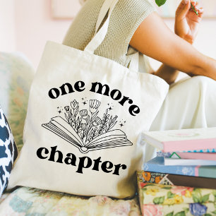One More Chapter Book Lover Saying Tote Bag