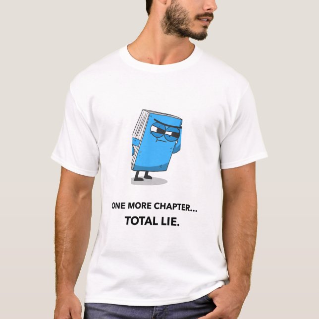 One More Chapter - Book Lovers Day T-Shirt (Front)