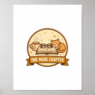 One More Chapter — Cosy Book, Tea & Sleeping Cat f Poster