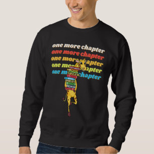 One More Chapter Cute Giraffe Reading Book Sweatshirt
