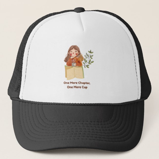 One More Chapter, One More Cup | Cosy Book Lover  Trucker Hat (Front)