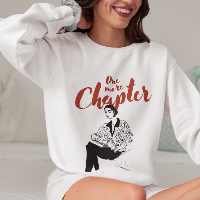 One More Chapter Red Script l Book Lovers & Reader Sweatshirt (Creator Uploaded)