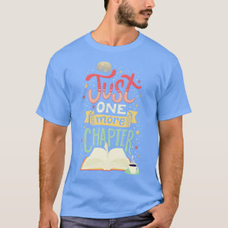 One more chapter T-Shirt
