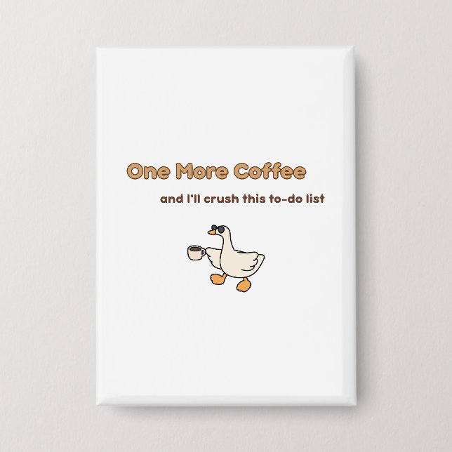 One More Coffee duck design (Front)