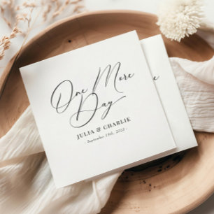 One More Day Rehearsal Dinner Elegant Modern Napkin