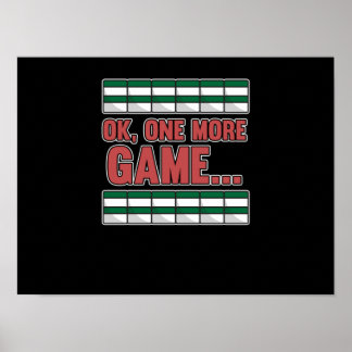 One More Game Mahjong Player Games Boys Girls Poster