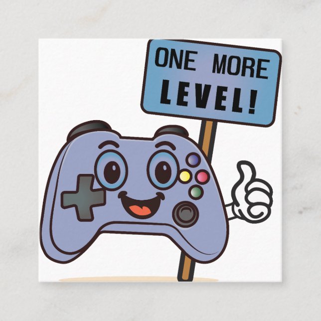 One More Level! Square Business Card (Front)
