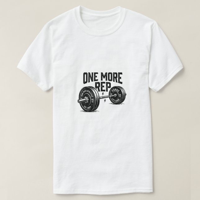 One More Rep T-Shirt (Design Front)