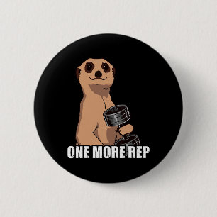 One More Rep Weight Sports Workout Gym Funny Bodyb 6 Cm Round Badge