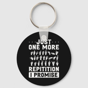 One More Repitition I Promise Design For Deaf Comm Key Ring