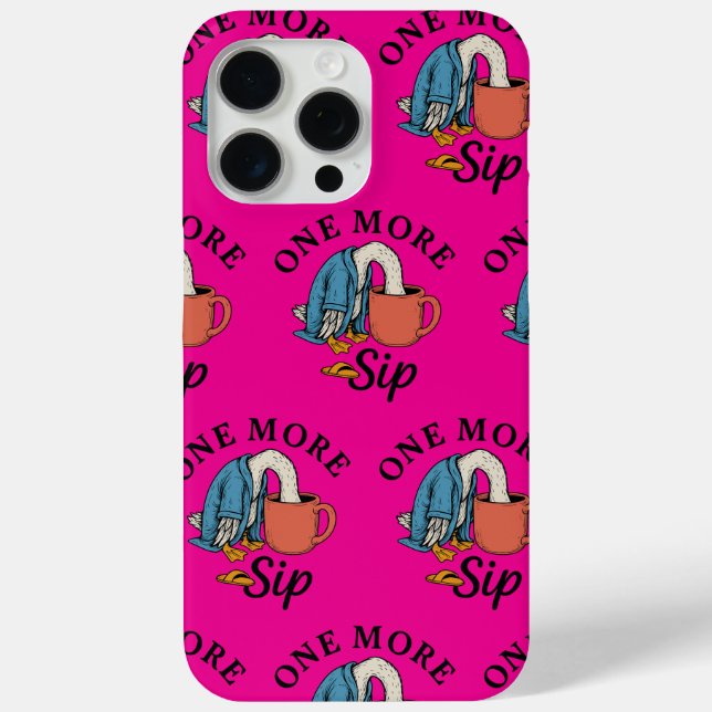 One More Sip   Case-Mate iPhone Case (Back)