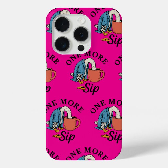 One More Sip   Case-Mate iPhone Case (Back)