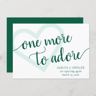 One More to Adore   Hunter Green Heart New Baby Announcement