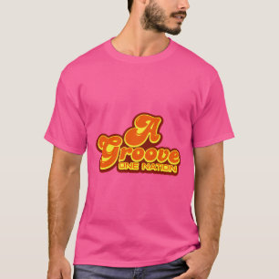 One Nation Under A Groove T-Shirt