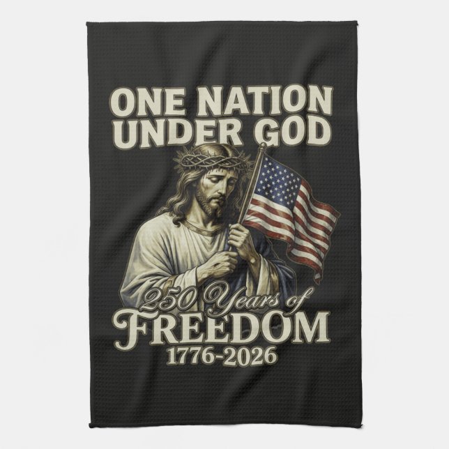 One Nation Under God 250 Years Blessings Tea Towel (Vertical)