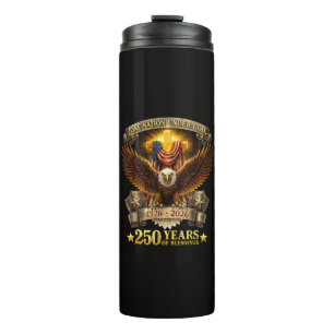 One Nation Under God 250 Years Blessings Thermal Tumbler