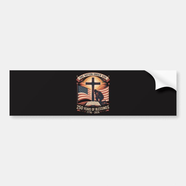 One Nation Under God 250 Years  Bumper Sticker (Front)
