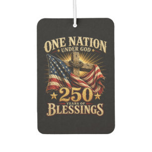 One Nation Under God 250 Years Car Air Freshener