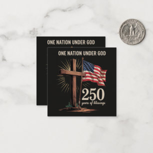 One Nation Under God 250 Years Card