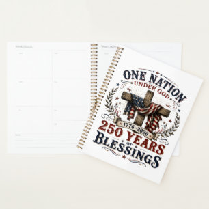 One Nation Under God 250 Years Of Blessings Planner