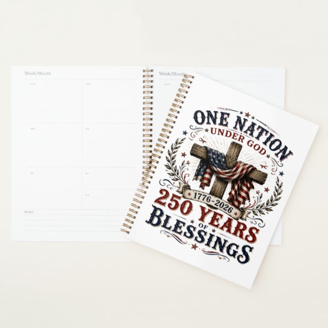 One Nation Under God 250 Years Of Blessings  Planner (Display)