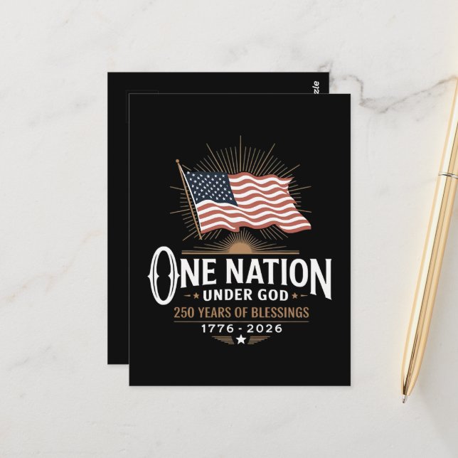One Nation Under God 250 Years of Blessings Postcard (Front/Back In Situ)