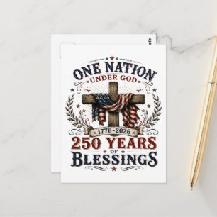 One Nation Under God 250 Years Of Blessings  Postcard
