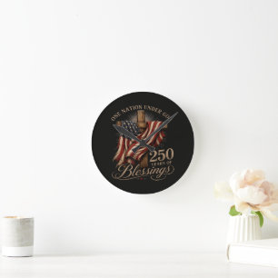 One Nation Under God 250 Years Round Clock