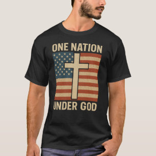 One Nation Under God T-Shirt