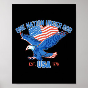One Nation Under God Usa Flag 4th Of July Est 1776 Poster