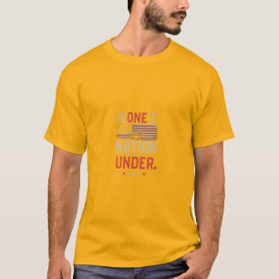 One Nation Under: United We Stand T-Shirt" T-Shirt