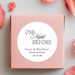 One Night Before Rehearsal Dinner Black and White Classic Round Sticker