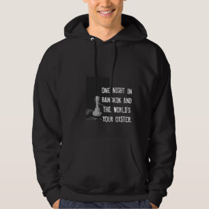 One Night in Bangkok 2 Hoodie