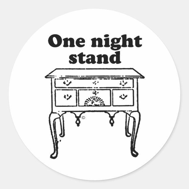 ONE NIGHT STAND CLASSIC ROUND STICKER (Front)