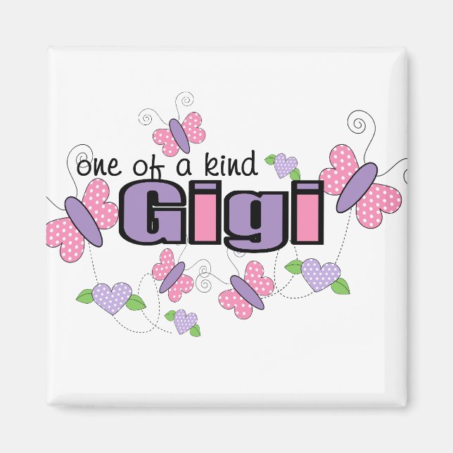 One Of A Kind Gigi Magnet (Front)