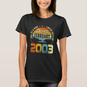 One Of A Kind Limited Edition Awesome Since Februa T-Shirt