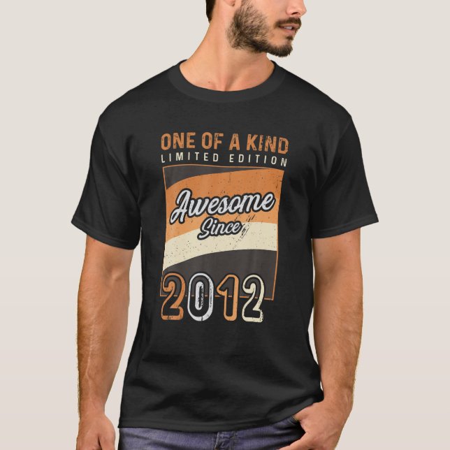 One Of A Kind Tees Awesome Since 2012 Limited Edit (Front)